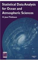 Statistical Data Analysis for Ocean and Atmospheric Sciences: Includes a Data Disk Designed to Be Used as a Minitab File.