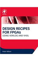 Design Recipes for FPGAs