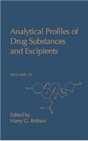 Analytical Profiles of Drug Substances and Excipients