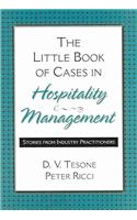 Little Book of Cases in Hospitality Management