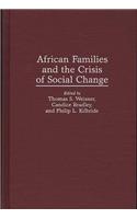 African Families and the Crisis of Social Change