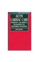 Acute Cardiac Care