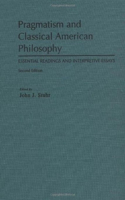 Pragmatism and Classical American Philosophy