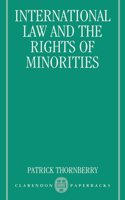 International Law and the Rights of Minorities