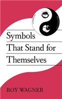 Symbols That Stand for Themselves