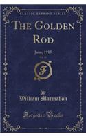 The Golden Rod, Vol. 24: June, 1915 (Classic Reprint)