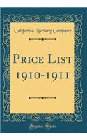 Price List 1910-1911 (Classic Reprint)