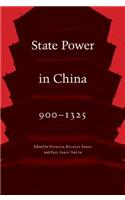 State Power in China, 900-1325