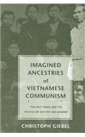 Imagined Ancestries of Vietnamese Communism