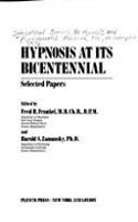 Hypnosis at its Bicentennial