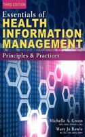 Mindtap for Bowie/Green's Essentials of Health Information Management: Principles and Practices, 1 Term Printed Access Card