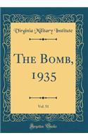 The Bomb, 1935, Vol. 51 (Classic Reprint)