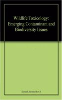 Wildlife Toxicology: Emerging Contaminant and Biodiversity Issues