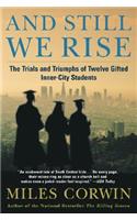 And Still We Rise: