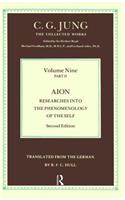 Aion: Researches Into the Phenomenology of the Self(Collected Works of C. G. Jung)