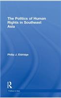 Politics of Human Rights in Southeast Asia