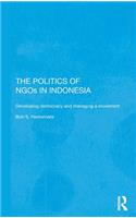 The Politics of NGOs in Indonesia