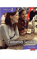 S/NVQ Level 2 Customer Service