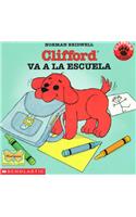 Clifford Va a la Escuela