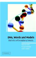 Dna, Words and Models: Statistics of Exceptional Words