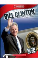 Bill Clinton (Cornerstones of Freedom: Third Series): (Cornerstones of Freedom. Third)
