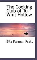 The Cooking Club of Tu-Whit Hollow
