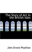 The Story of Art in the British Isles