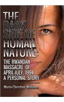 Dark Side of Human Nature