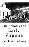 Bellamys of Early Virginia