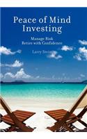 Peace of Mind Investing