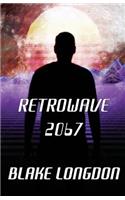 Retrowave 2067