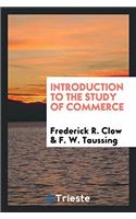 Introduction to the study of commerce