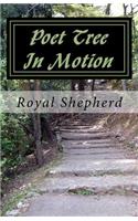 Poet Tree In Motion