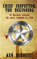Chief Inspector, the Beginning