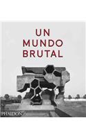 Un Mundo Brutal (This Brutal World) (Spanish Edition)