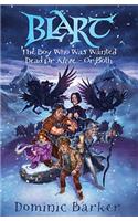The Boy Who Was Wanted Dead or Alive - or Both