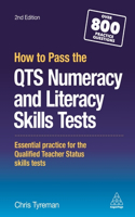 How to Pass the Qts Numeracy and Literacy Skills Tests