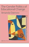 Gender Politics Of Educational Change