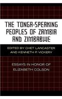 Tonga-Speaking Peoples of Zambia and Zimbabwe