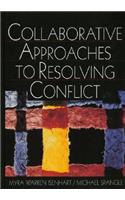 Collaborative Approaches to Resolving Conflict