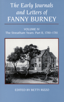 Early Journals and Letters of Fanny Burney, Volume IV