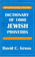 Dictionary of 1000 Jewish Proverbs