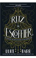 Ritz and Escoffier