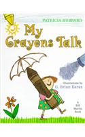 My Crayons Talk