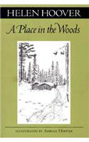 A Place in the Woods