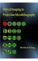Optical Imaging in Projection Microlithography