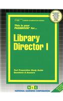 Library Director I: Passbooks Study Guide