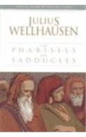The Pharisees and the Sadducees