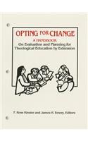 Opting for Change