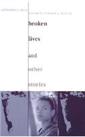 Broken Lives and Other Stories